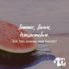 Visual Statements Visual Statements Sommer Sonne Wassermelone Ich Bin Sowas Von Bereit Spruche Zitate Quotes Zitate Reisen Strand Spruche Sommer