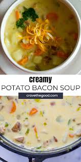 Creamy Potato Bacon Soup Just Like Mom S Crave The Good Recipe In 2020 Creamy Potato Bacon Soup Bacon Soup Recipes Potato Bacon Soup