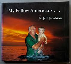 Buy My Fellow Americans... by Jeff Jacobson – Setanta Books