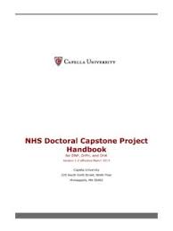 My initial review of the assignment leads me to believe it was professionally done, met the. Nhs Doctoral Capstone Project Handbook Capella Nhs Doctoral Capstone Project Handbook Capella Pdf Pdf4pro