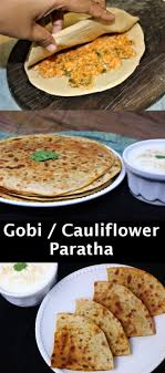 Gobi Paratha Cookingcarnival Com Recipe Easy Indian Recipes Delicious Healthy Recipes Recipes