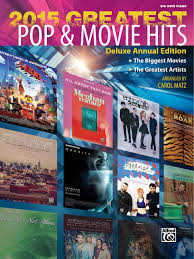 2015 Greatest Pop Movie Hits The Biggest Movies The Greatest Artists Big Note Piano Matz Carol 9781470623241 Amazon Com Books You can watch movies online free. amazon com