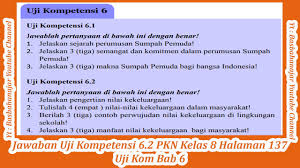 Kunci jawaban buku paket kelas 9 semester 2 kurikulum 2013. Jawaban Uji Kompetensi 6 1 Pkn Kelas 8 Halaman 137 Uji Kom Bab 6 Youtube