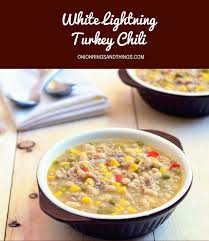 White Lightning Turkey Chili Recipe Turkey Chili Recipes Food