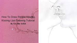 Maybe you would like to learn more about one of these? How To Draw People Kissing Learn To Draw Kissing Lips Step By Step Drawing Tutorial Couple Kissing Youtube