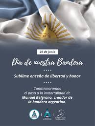 La fecha del 20 de junio fue decretada por ley 12.361 del 8 de junio de 1938, con aprobación del congreso, por el entonces presidente de la nación argentina, roberto. 20 De Junio Dia De La Bandera Ospecor