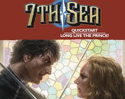 7th Sea Quickstart Rules by Chaosium