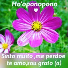 Hooponopono Sinto Muito Me Perdoe Eu Te Amo Sou Grata Pin Em A Natureza E Bela