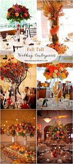 Fall Tall Wedding Centerpiece Ideas Herz Hochzeit Herbst Hochzeit Ideen Tischdekoration Hochzeit Blumen