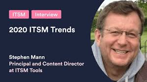 25. 2020 ITSM Trends with Stephen Mann