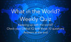 2021 weekly quiz 12 2021. What In The World Weekly Quiz Jun 14 20 2021 Tnwac