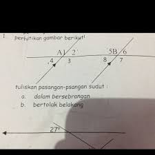 ∠ c = ∠ e ∠ d = ∠ f. Tuliskan Pasangan Pasangan Sudut A Dalam Bersebrangan B Bertolak Belakang Brainly Co Id
