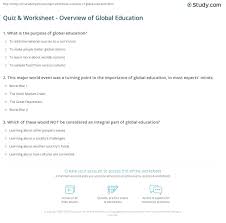 Pixie dust, magic mirrors, and genies are all considered forms of cheating and will disqualify your score on this test! Quiz Worksheet Overview Of Global Education Study Com