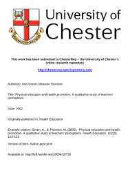 Qualitative research requires small focus groups rather than large diffused samples. Physical Education And Health Promotion A Qualitative Study Of Teachers Perceptions