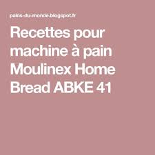 Epingle Sur Machine A Pain