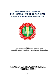 Maybe you would like to learn more about one of these? Top Pdf Susunan Acara Hari Guru Nasional Tahun 2016 Dan Hut Ri Pgri Ke 123dok Com
