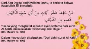 Berikut keutamaan membaca 10 ayat pertama dan 10 ayat terakhir surat al kahfi:1. Hafalkan Sepuluh 10 Ayat Terakhir Al Kahfi Archives Nasihat Sahabat
