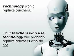 10 Quotes Some Great Teachers Live By Technology Quotes Educational Technology Teacher Quotes