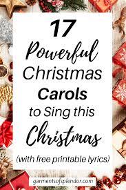17 Beautiful Christmas Hymns That Will Uplift Your Soul With Free Printable Lyrics Christmas Carols Lyrics Hymn Quotes Carol Lyrics
