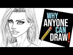 Why I Believe Anyone Can Draw