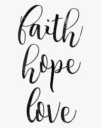 The resolution of image is 611x312 and classified to love frames, tumblr transparent love, i love you. Faith Hope Love Png Calligraphy Transparent Png Transparent Png Image Pngitem
