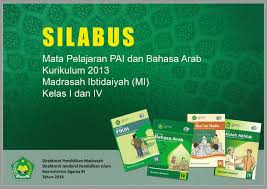 Kali ini kami informasikan kepada anda semua, khususnya bagi pendidik, mengenai perangkat pembelajaran aqidah akhlak mi (madrasah ibtidaiyah) yang meliputi : Silabus Pai Dan Bahasa Arab Mi Kelas 1 Dan 4 Kurikulum 2013 Arsip Guru