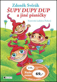 Vratné lahve, povídky, krávy, krávy, zdeněk svěrák povídky, posel světla (divadlo j. Supy Dupy Dup A Jine Pisnicky Zdenek Sverak Knihcentrum Cz