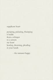 Supplicate Heart Summer Happy Blend Words Relationship Poetry Happy Quotes