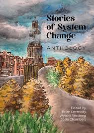 Stories of System Change