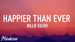 Happier than ever was released on july 30, 2021. Billie Eilish Happier Than Ever Teaser Lyrics Youtube