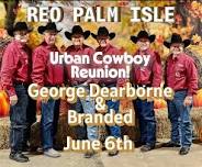 URBAN COWBOY REUNION featuring George Dearborne...