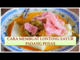 Ada yang bilang ketupat sayur super pedas hot ini. Selmaf18 Images Resep Kua Pical Lontong Padang Resep Lontong Sayur Padang Oleh Putri Dhwina Resep Resep Pical Khas Dapur Uni Et