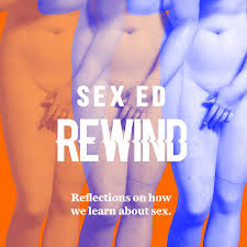 Sex Ed Rewind Podcast - Apple Podcasts