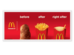 This Print Ad Is Selling Mcdonald S Fries The Target Audience For This Ad Is Mainly People Who Enjoy Eating Mcd Mcdonald French Fries Food Ads Mcdonalds Fries