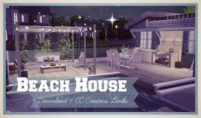 Let your sims live amazing adventures in the comfort of their own home. Sims 4 Luxury Beach House Download Cc Creators Links Dinha