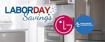 Best buy canada is currently offering shoppers the chance to save on lg appliances, including refrigerators, dishwashers and more. Lg At Ac Labor Day Deals That Will Save You Tons Of Cash Appliances Connection