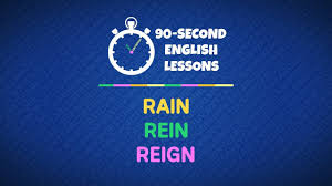 English On The Go Rain Rein Or Reign Learn English Education
