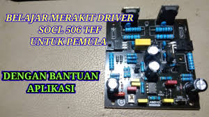 Pcb fiber fr4 socl 506 tef: Cara Baru Belajar Merakit Driver Socl506 Tef Dengan Bantuan Aplikasi Bagi Pemula Hari Ini Di Bulan Agustus 2020 Jazz Indonesia