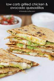 Low Carb Grilled Chicken Avocado Quesadillas Half Scratched Recipe Healthy Recipes Flatout Recipes Grilled Chicken Avocado