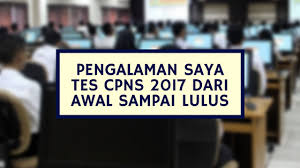 Inilah Pengalaman Saya Tes Cpns 2017 Dari Awal Sampai Lulus Irfan Hikmatiar Blog