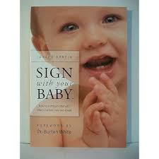 Sign with Your Baby: How to Communicate with Infants Before They Can Speak  (Book, Quick Reference Guide & DVD): Garcia, Dr. Joseph, Sign2Me Early  Learning, Sign2Me Early Learning/Northlight Communications Inc.:  9781932354010: Amazon.com: