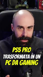 Trasformare PS5 Pro in PC Gaming: Guida e Recensioni