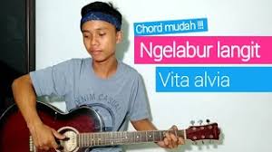 Check spelling or type a new query. Chords For Tutorial Gitar Ngelabur Langit Vita Alvia Chord Mudah