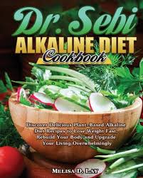 Home menu reservations info ramen team. Dr Sebi Alkaline Diet Cookbook Discover Delicious Plant Based Alkaline Diet Recipes To Lose Weight Fast Rebuild Your Body And Upgrade Your Living O Paperback The Book Stall