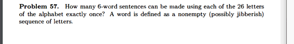 Ein pangramm (von altgriechisch πᾶν γράμμα pan gramma, deutsch ‚jeder buchstabe') oder. Solved Problem 57 How Many 6 Word Sentences Can Be Made Chegg Com