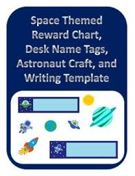 Space Themed Reward Chart Desk Name Tags Astronaut Craft And Writing Template
