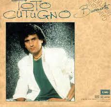 Salvatore toto cutugno (italian pronunciation: Toto Cutugno Buonanotte References Discogs