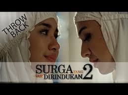 Surga yang tak dirindukan 2. Surga Yang Tak Dirindukan 2 On Moviebuff Com