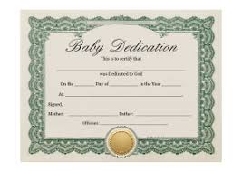 You can then print, share, or download the certificates on any device,. Baby Dedication Certificate Templates 10 Free Templates In Word And Pdf Free Download Free Pdf Books