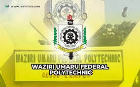 Waziri Umaru Federal Polytechnic Birnin Kebbi (WUFPBK) Cut-Off Mark  2025/2026: All Courses – JAMB & Post UTME